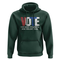 Vote 2024 Hoodie The Most Powerful None Violent Tool - Wonder Print Shop