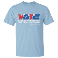 Vote 2024 T Shirt Like We've Never Voted Before - Wonder Print Shop