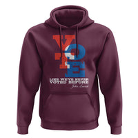 Voting 2024 Hoodie Like We've Never Voted Before TS09