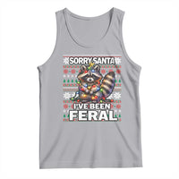 Funny Christmas Raccoon Tank Top Sorry Santa I've Been Feral