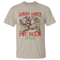 Funny Christmas Raccoon T Shirt Sorry Santa I've Been Feral Reindeer - Wonder Print Shop