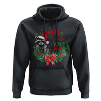 Funny Christmas Hoodie Sorry Santa I've Been Feral Raccoon