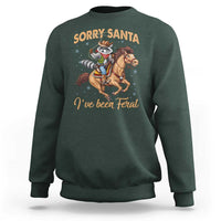 Funny Christmas Raccoon Sweatshirt Sorry Santa I've Been Feral Cowboy - Wonder Print Shop