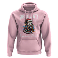 Funny Christmas Opossum Hoodie Sorry Santa I've Been Feral