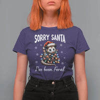 Funny Christmas Opossum T Shirt For Women Sorry Santa I've Been Feral - Wonder Print Shop