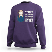 Otters Are Awesome I'm Awesome Therefore I Am An Otter Sweatshirt - Wonder Print Shop