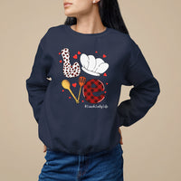 Valentine's Day Sweatshirt LOVE Lunch Lady Life - Wonder Print Shop
