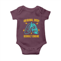 Lung Transplant Surgery Baby Onesie Original Body Rebuilt Engine