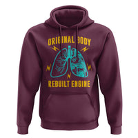 Lung Transplant Surgery Hoodie Original Body Rebuilt Engine