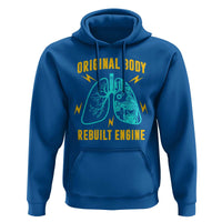 Lung Transplant Surgery Hoodie Original Body Rebuilt Engine