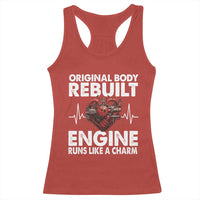 Open Heart Surgery Racerback Tank Top Original Body Rebuilt Engine Runs Like A Charm
