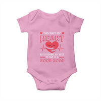 Heart Transplant Baby Onesie This Isn't My Heart But I'm Doing My Best To Give It A Good Home