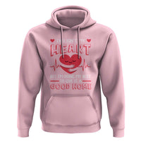 Heart Transplant Hoodie This Isn't My Heart But I'm Doing My Best To Give It A Good Home