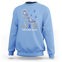 Colorectal Cancer Awareness Sweatshirt Crush Colon Colonscopy Blue Ribbon High Heels - Wonder Print Shop