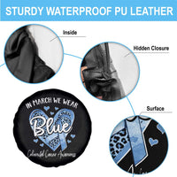 Colorectal Cancer Awareness Spare Tire Cover In March We Wear Blue For Colon Colonscopy