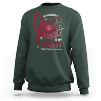 Multiple Myeloma Awareness Sweatshirt My Husbands Fight Is My Fight - Wonder Print Shop
