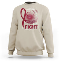 Multiple Myeloma Awareness Sweatshirt My Husbands Fight Is My Fight - Wonder Print Shop