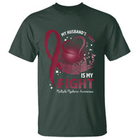 Multiple Myeloma Awareness T Shirt My Husbands Fight Is My Fight - Wonder Print Shop