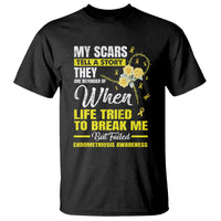 Endometriosis Awareness T Shirt My Scars Tell A Story When Life Tried To Break Me But Failed - Wonder Print Shop