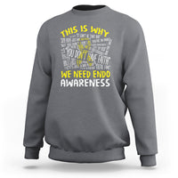 This Is Why We Need Endometriosis Awareness Sweatshirt - Wonder Print Shop