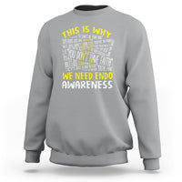 This Is Why We Need Endometriosis Awareness Sweatshirt - Wonder Print Shop