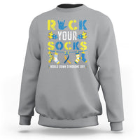 Down Syndrome Day Funny Rock Your Sock Sweatshirt - Wonder Print Shop