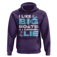 Funny I Like Big Boats and I Cannot Lie Hoodie