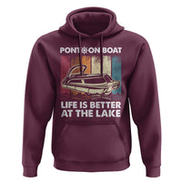Pontoon Boat Hoodie Life Is Better At The Lake