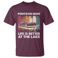Pontoon Boat T Shirt Life Is Better At The Lake