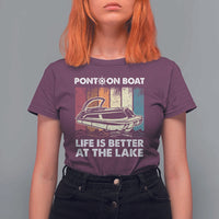 Pontoon Boat T Shirt For Women Life Is Better At The Lake