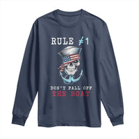Funny Pirate Rule Long Sleeve Shirt Don't Fall Off The Boat