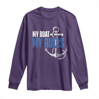 I'm The Captain Long Sleeve Shirt My Boat My Rules