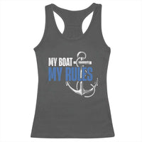 I'm The Captain Racerback Tank Top My Boat My Rules