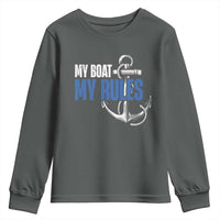 I'm The Captain Youth Sweatshirt My Boat My Rules