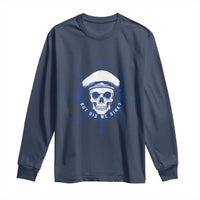 Funny But Did We Sink Long Sleeve Shirt