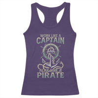 Funny Work Like A Captain Racerback Tank Top Play Like A Pirate