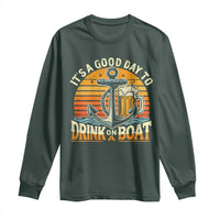 It's A Good Day To Drink On A Boat Long Sleeve Shirt Retro Sunset