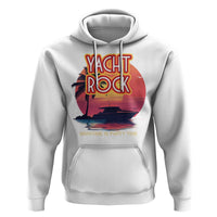 Yacht Rock Party Hoodie Boat Drinking Maritime Is Party Time
