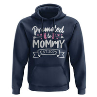 Promoted To Mommy Est 2025 Hoodie