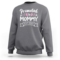 Promoted To Mommy Est 2025 Sweatshirt