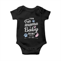 Funny From Fur Mama To Baby Mama Baby Onesie Dog Mom New Mom 2025