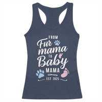 Funny From Fur Mama To Baby Mama Racerback Tank Top Dog Mom New Mom 2025