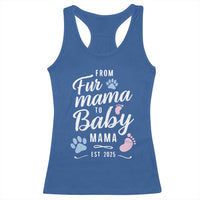Funny From Fur Mama To Baby Mama Racerback Tank Top Dog Mom New Mom 2025