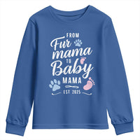 Funny From Fur Mama To Baby Mama Youth Sweatshirt Dog Mom New Mom 2025