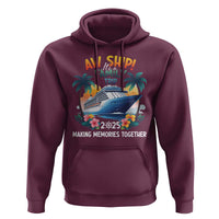 Aw Ship It’s A Family Trip 2025 Hoodie Cruising Trip Summer Vacation