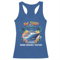 Aw Ship It’s A Family Trip 2025 Racerback Tank Top Cruising Trip Summer Vacation