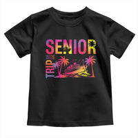 Senior Trip 2025 Toddler T Shirt Class of 2025
