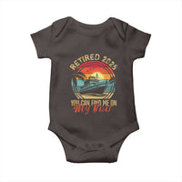 Funny Retirement Baby Onesie I'm Retired You Can Find Me On My Boat