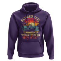 Funny Retirement Hoodie I'm Retired You Can Find Me On My Boat
