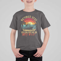 Funny Retirement T Shirt For Kid I'm Retired You Can Find Me On My Boat